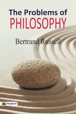 bokomslag The Problems of Philosophy