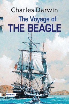 bokomslag The Voyage of the Beagle