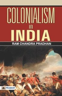 bokomslag Colonialism in India