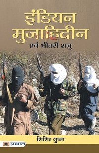 bokomslag Indian Mujahideen Evam Bheetri Shatru