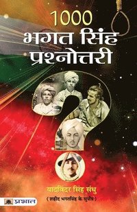 bokomslag 1000 Bhagat Singh Prashnottari