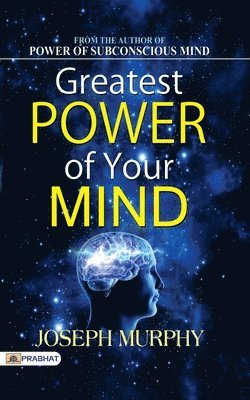 bokomslag Greatest Power of Your Mind