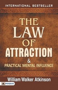 bokomslag Law of Attraction and Practical Mental Influence