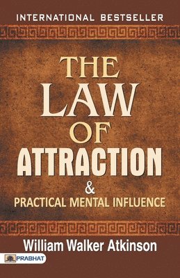 bokomslag Law of Attraction and Practical Mental Influence