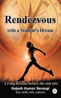 bokomslag Rendevous with a Students Dream