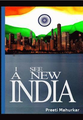 I see a new India 1
