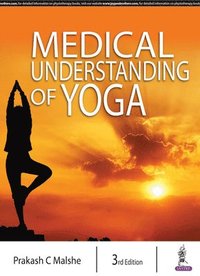 bokomslag Medical Understanding of Yoga