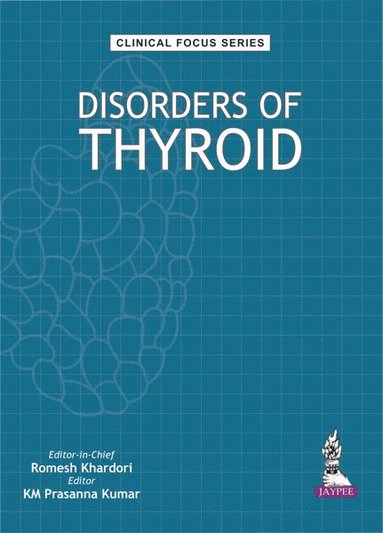 bokomslag Clinical Focus Series: Disorders of Thyroid