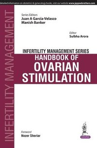 bokomslag Infertility Management Series: Handbook of Ovarian Stimulation