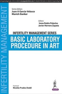 bokomslag Infertility Management Series: Basic Laboratory Procedure in ART