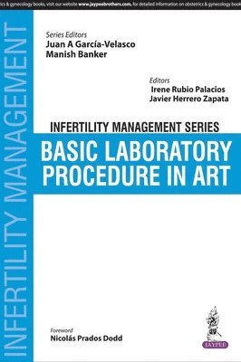 Infertility Management Series: Basic Laboratory Procedure in ART 1