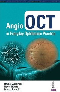 bokomslag Angio OCT in Everyday Ophthalmic Practice