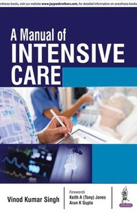 bokomslag A Manual of Intensive Care