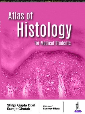 Atlas of Histology for Medical Students 1