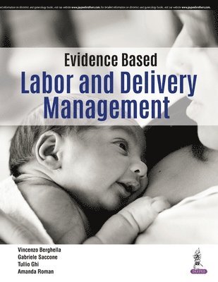 Evidence Based Labor and Delivery Management 1