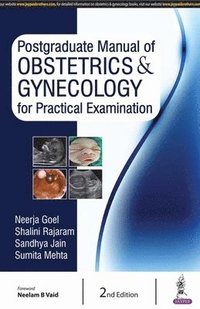 bokomslag Postgraduate Manual of Obstetrics & Gynecology for Practical Examination