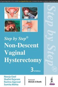 bokomslag Step by Step: Non-Descent Vaginal Hysterectomy