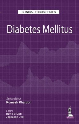 Clinical Focus Series: Diabetes Mellitus 1