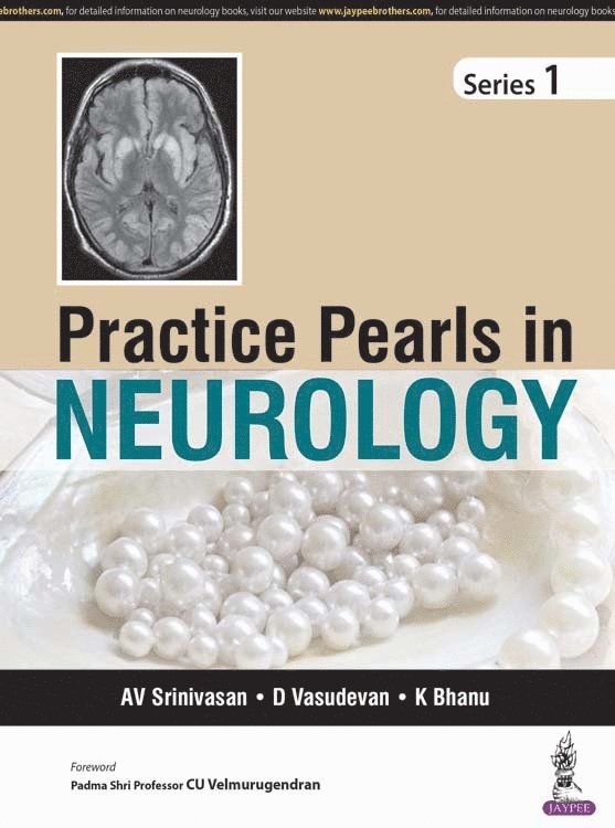 AV Srinivasan, D Vasudevan, K Bhanu - Practice Pearls in Neurology, Häftad