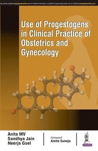 bokomslag Use of Progestogens in Clinical Practice of Obstetrics and Gynecology