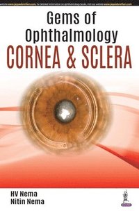 bokomslag Gems of Ophthalmology: Cornea & Sclera