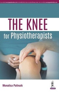 bokomslag The KNEE for Physiotherapists