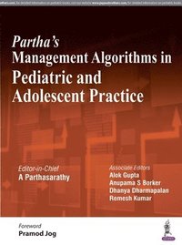 bokomslag Partha's Management Algorithms in Pediatric and Adolescent Practice