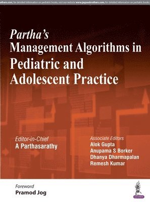 bokomslag Partha's Management Algorithms in Pediatric and Adolescent Practice