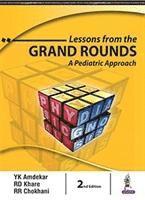 Lessons from the Grand Rounds: A Pediatric Approach 1