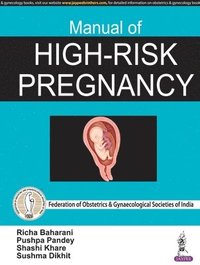 bokomslag Manual of High-Risk Pregnancy