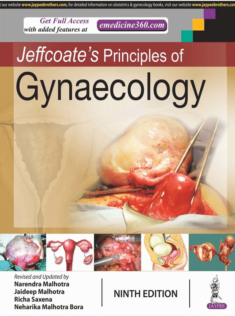 Narendra Malhotra, Jaideep Malhotra, Richa Saxena, Neharika Malhotra Bora - Jeffcoate's Principles of Gynaecology, Inbunden