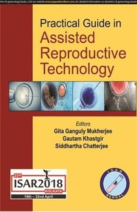 bokomslag Practical Guide in Assisted Reproductive Technology