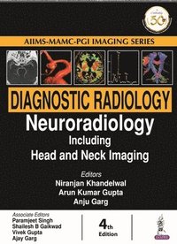 bokomslag Diagnostic Radiology: Neuroradiology including Head and Neck Imaging