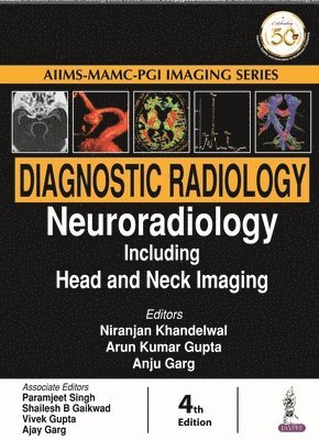 Diagnostic Radiology: Neuroradiology including Head and Neck Imaging 1