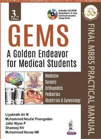bokomslag GEMS: A Golden Endeavor for Medical Students