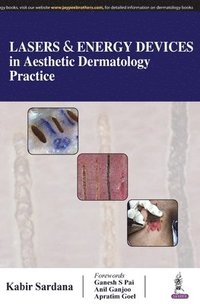 bokomslag Lasers & Energy Devices in Aesthetic Dermatology Practice