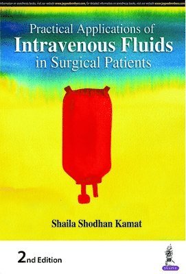 bokomslag Practical Applications of Intravenous Fluids in Surgical Patients