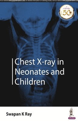 Chest X-ray in Neonates and Children 1