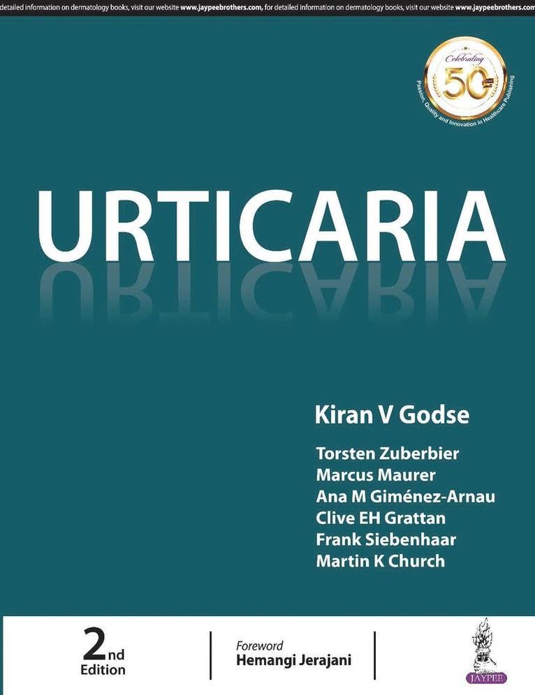 Kiran V Godse - Urticaria, Häftad