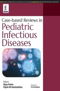 bokomslag Case-based Reviews in Pediatric Infectious Diseases