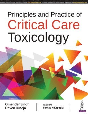 bokomslag Principles and Practice of Critical Care Toxicology