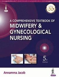 bokomslag A Comprehensive Textbook of Midwifery & Gynecological Nursing