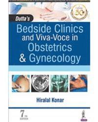 bokomslag Dutta's Bedside Clinics and Viva-Voce in Obstetrics & Gynecology