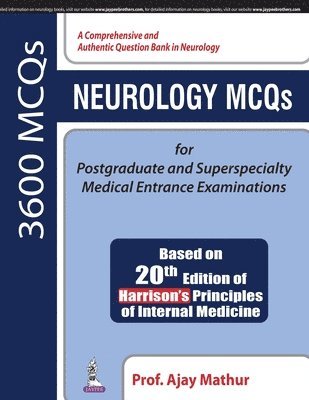 Neurology MCQs for Postgraduate and Superspecialty Medical Entrance Examinations 1