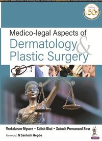 bokomslag Medico-legal Aspects of Dermatology & Plastic Surgery