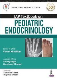 bokomslag IAP Textbook on Pediatric Endocrinology