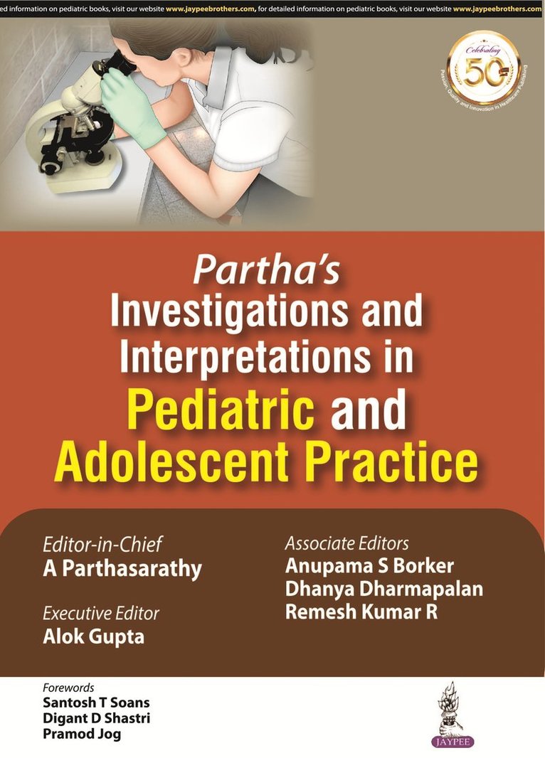 A Parthasarathy - Partha's Investigations and Interpretations in Pediatric and Adolescent Practice, Häftad