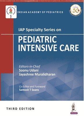 IAP Specialty Series on Pediatric Intensive Care 1