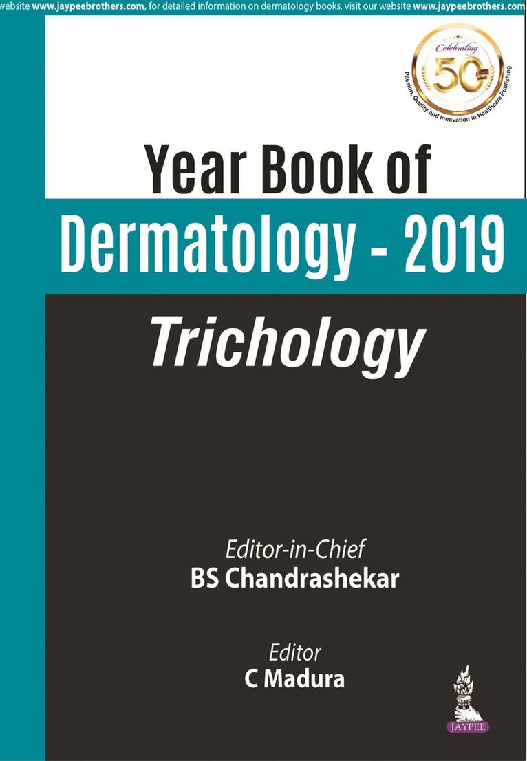 BS Chandrashekar, C Madura - Yearbook of Dermatology 2019: Trichology, Häftad