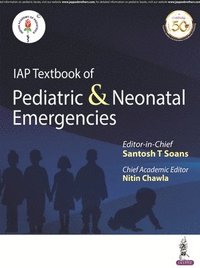 bokomslag IAP Textbook of Pediatric & Neonatal Emergencies